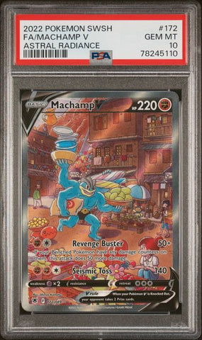 2022 POKEMON SWORD & SHIELD ASTRAL RADIANCE #172 FA/MACHAMP V ASTRAL RADIANCE PSA 10 - 110