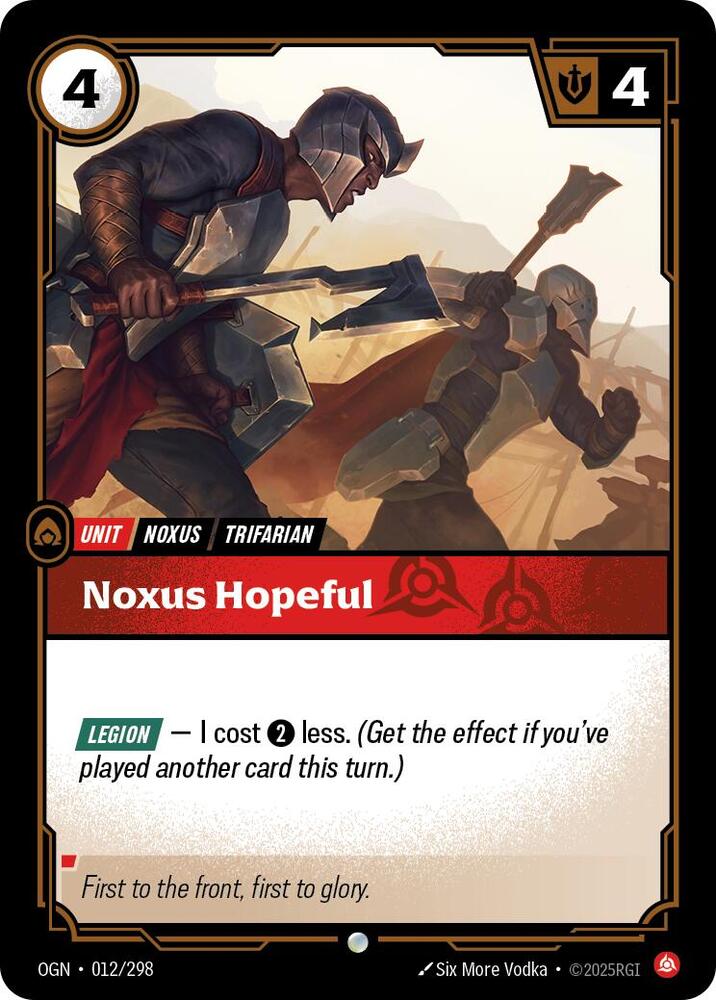 Noxus Hopeful - Origins (OGN)