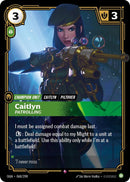 Caitlyn - Patrolling - Origins (OGN)
