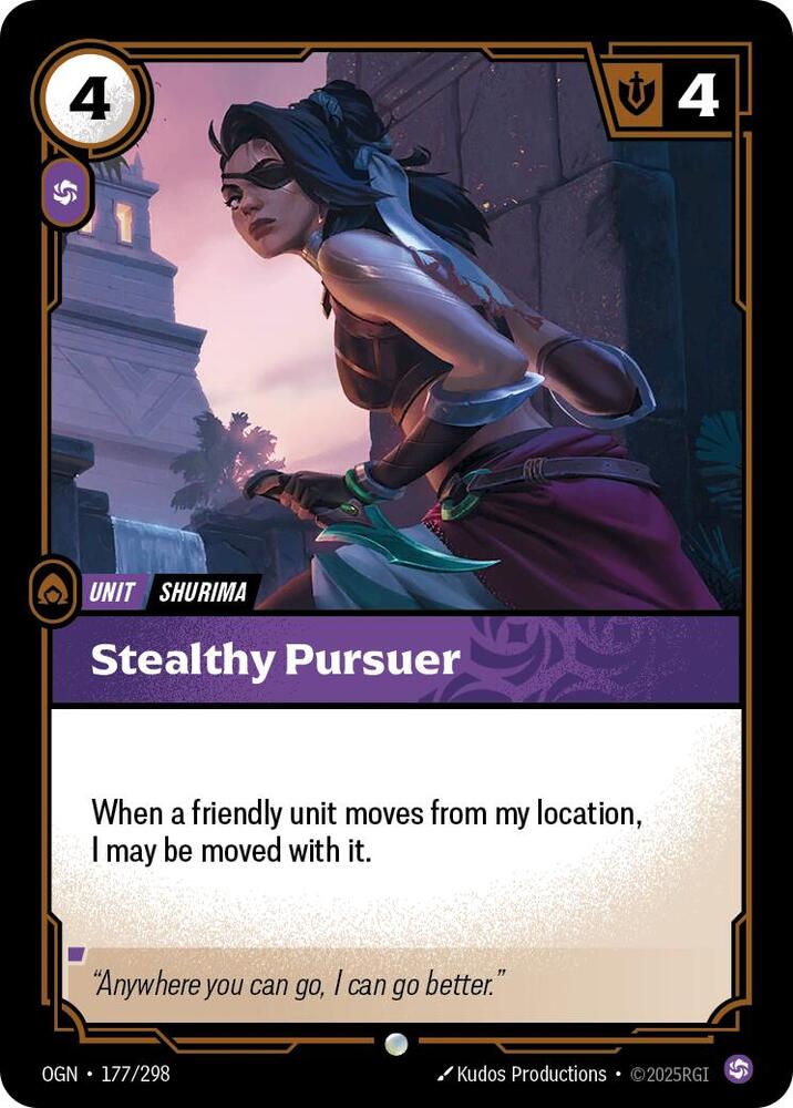Stealthy Pursuer - Origins (OGN)