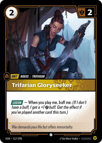 Trifarian Gloryseeker - Origins (OGN)