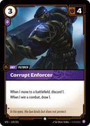 Corrupt Enforcer - Spiritforged (SPF)
