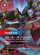 Curtain Call - Unleashed (UNL) Unleashed