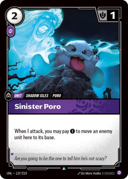 Sinister Poro - Unleashed (UNL)