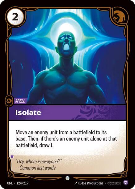 Isolate - Unleashed (UNL)