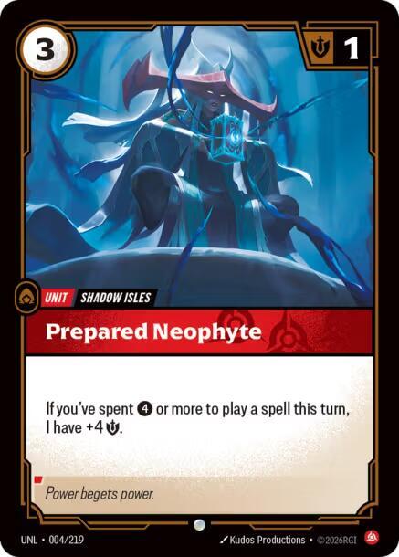 Prepared Neophyte - Unleashed (UNL)