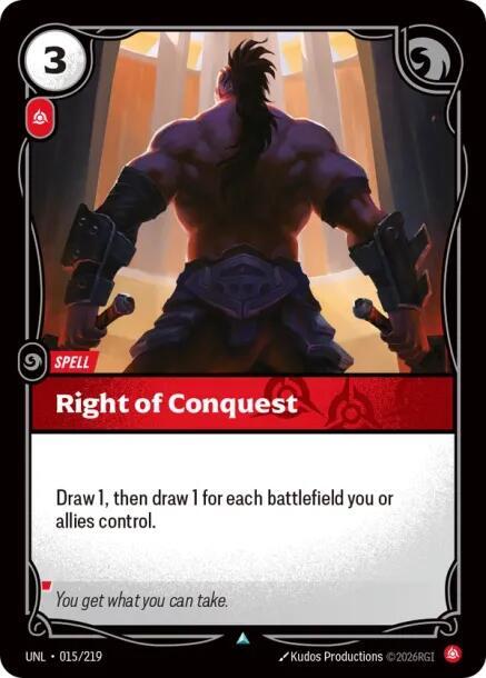 Right of Conquest - Unleashed (UNL)