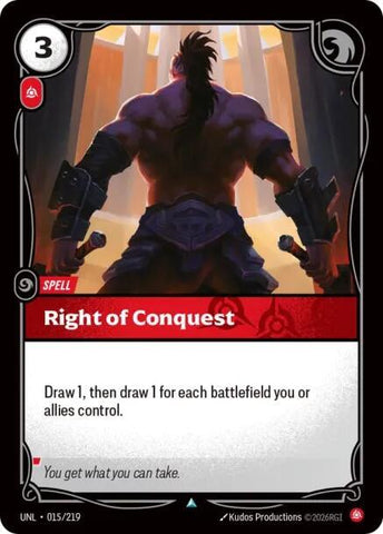 Right of Conquest - Unleashed (UNL)