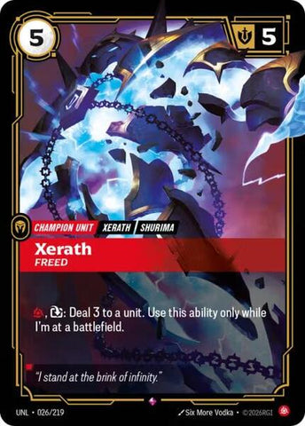 Xerath - Freed - Unleashed (UNL)