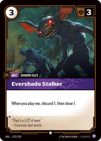 Evershade Stalker - Unleashed (UNL)