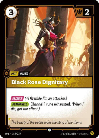 Black Rose Dignitary - Unleashed (UNL)