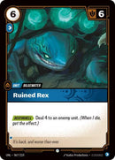 Ruined Rex - Unleashed (UNL)