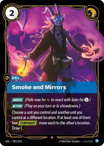 Smoke and Mirrors - Unleashed (UNL)