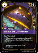 Maduli the Gatekeeper - Unleashed (UNL)