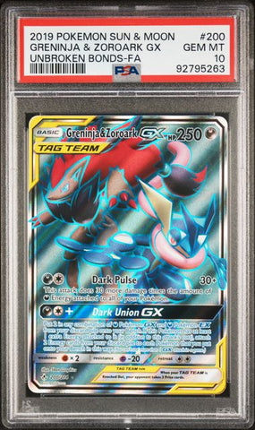 2019 POKEMON SUN & MOON UNBROKEN BONDS #200 GRENINJA & ZOROARK GX UNBROKEN BONDS-FA PSA 10 - 263