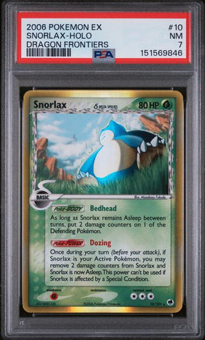 2006 POKEMON EX DRAGON FRONTIERS #10 SNORLAX-HOLO DRAGON FRONTIERS PSA 7 - 846