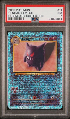 2002 POKEMON LEGENDARY COLLECTION #11 GENGAR-REV.FOIL LEGENDARY COLLECTION PSA 7 - 851