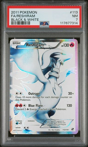 2011 POKEMON FULL ART RESHIRAM BLACK & WHITE #113 PSA 7 - 314