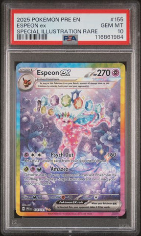 2025 POKEMON PRE EN-PRISMATIC EVOLUTIONS #155 ESPEON ex SPECIAL ILLUSTRATION RARE PSA 10 - 984