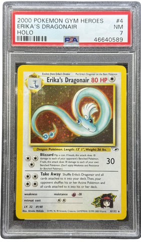 2000 POKEMON GYM HEROES #4 ERIKA'S DRAGONAIR HOLO PSA 7 - 589