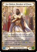 Ser Boltyn, Breaker of Dawn [DTD044] (Dusk Till Dawn)