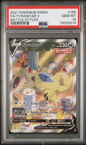 2021 POKEMON SWORD & SHIELD BATTLE STYLES #155 FA/TYRANITAR V BATTLE STYLES PSA 10 - 919