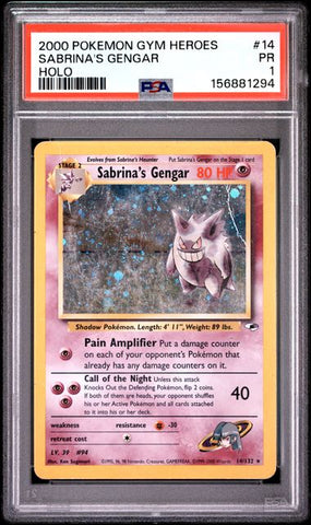 2000 POKEMON GYM HEROES #14 SABRINA'S GENGAR HOLO PSA 1 - 294
