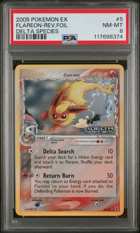 2005 POKEMON EX FLAREON-REVERSE FOIL DELTA SPECIES #5 PSA 8 - 374