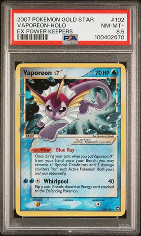 2007 POKEMON EX POWER KEEPERS #102 VAPOREON-HOLO EX POWER KEEPERS PSA 8.5 - 670