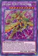 Destiny HERO - Dusktopia [BLLR-EN025] Secret Rare