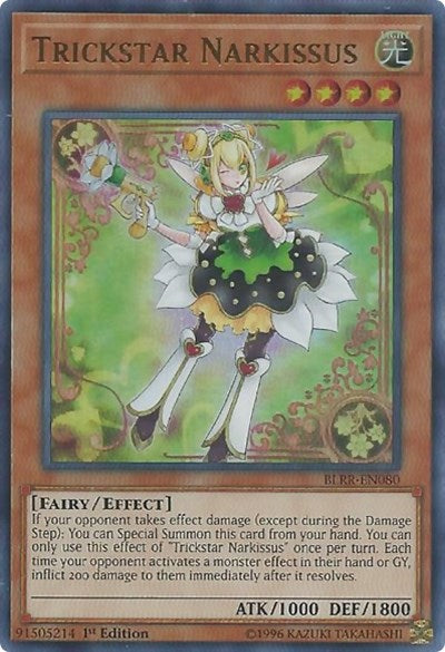 Trickstar Narkissus [BLRR-EN080] Ultra Rare