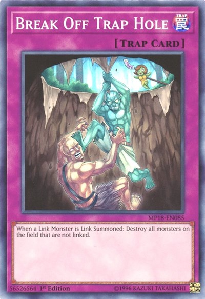 Break Off Trap Hole [MP18-EN085] Super Rare