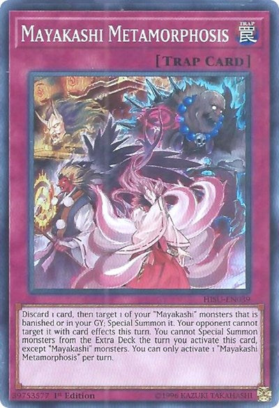 Mayakashi Metamorphosis [HISU-EN039] Super Rare