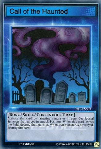 Call of the Haunted (Skill Card) [SBLS-ENS03] Ultra Rare